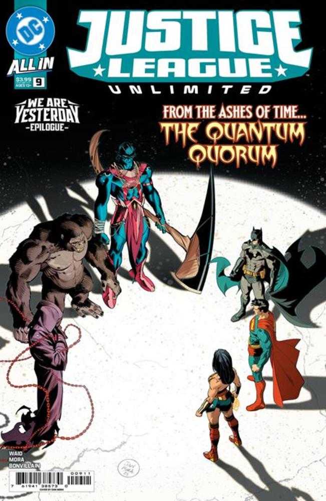 Justice League Unlimited (2025) #9 Cover A Dan Mora (We Are Yesterday)