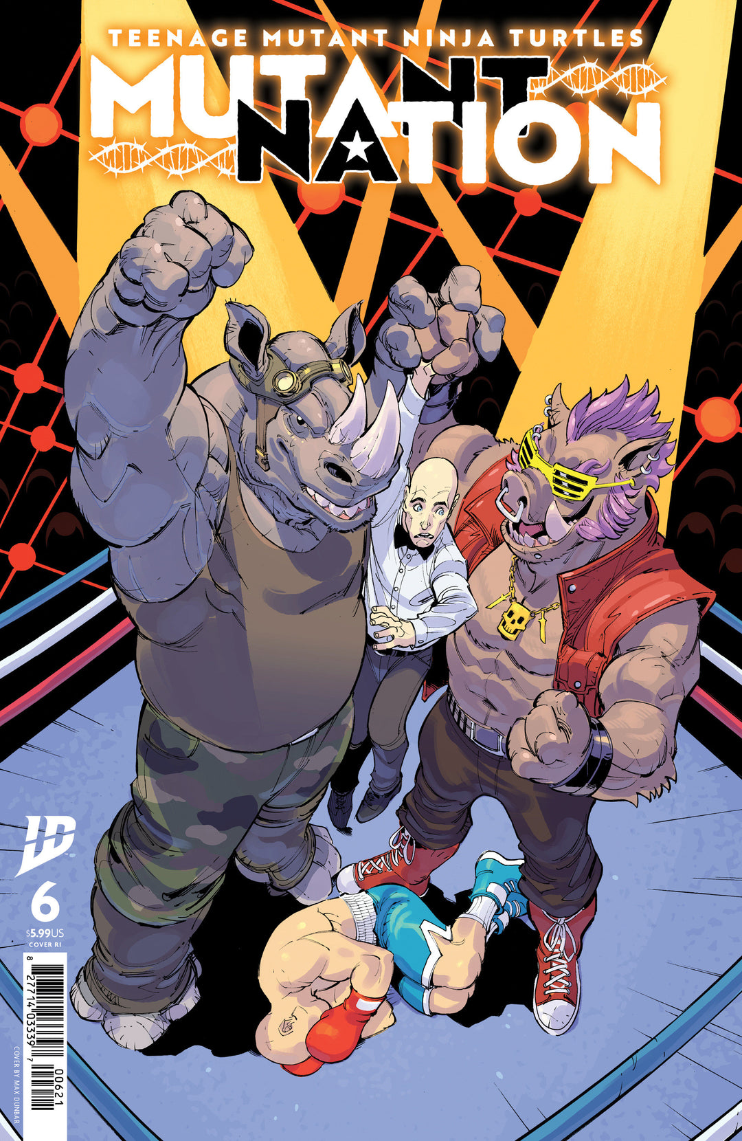 Teenage Mutant Ninja Turtles Mutant Nation #6 Variant C (1:10) Dunbar Edition