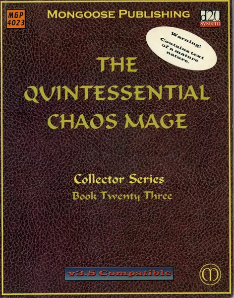 The Quintessential Chaos Mage (2003)