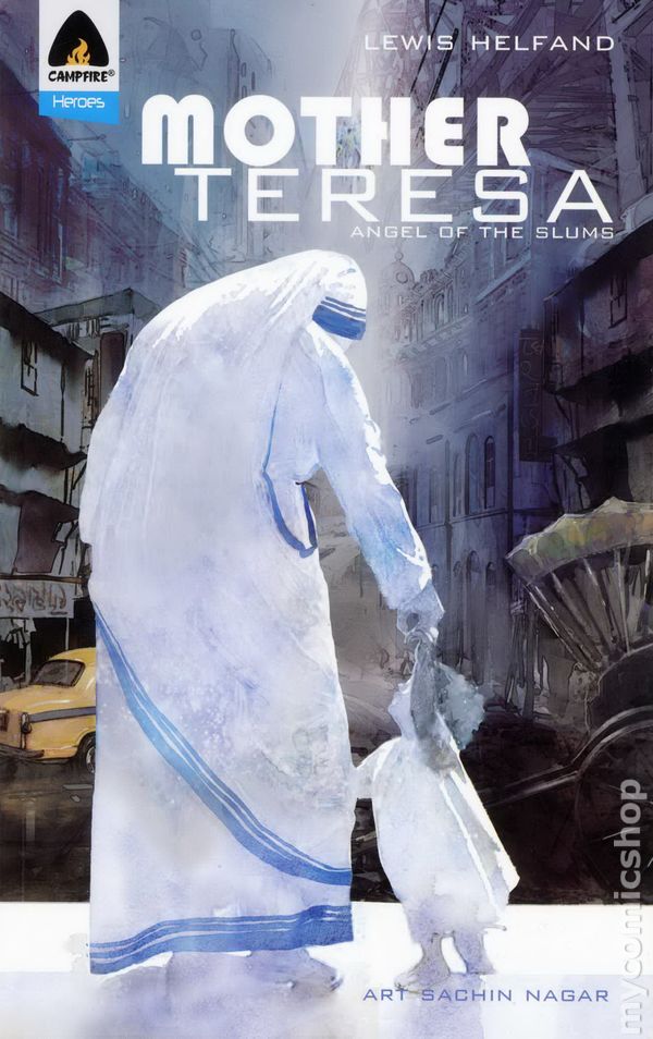 Mother Teresa Angel of the Slums Graphic Novel