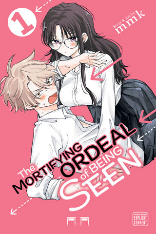 Mortifying Ordeal of Being Seen Graphic Novel Volume 01