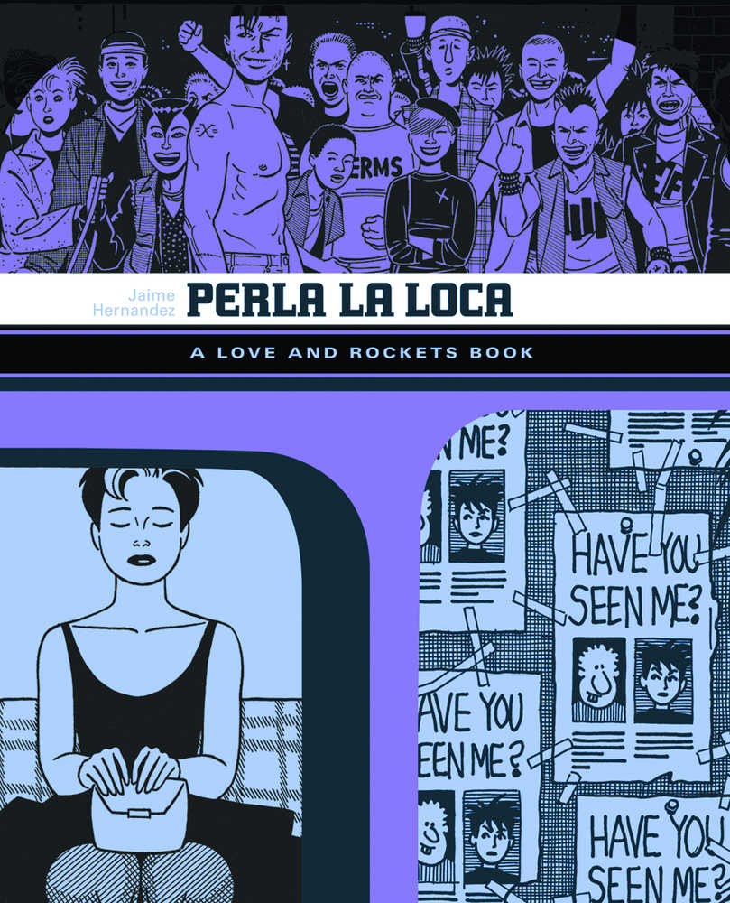 Love & Rockets Library Jaime Graphic Novel Volume 03 Perla La Loca (New Printing)