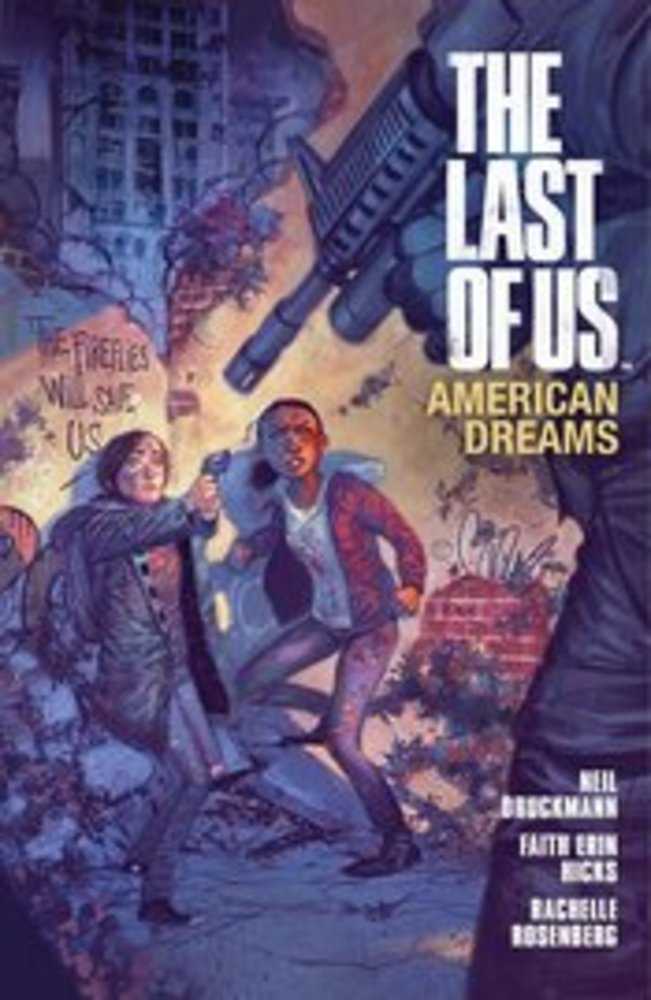 Last Of Us TPB American Dreams