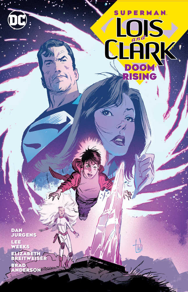 Superman Lois And Clark TP Doom Rising