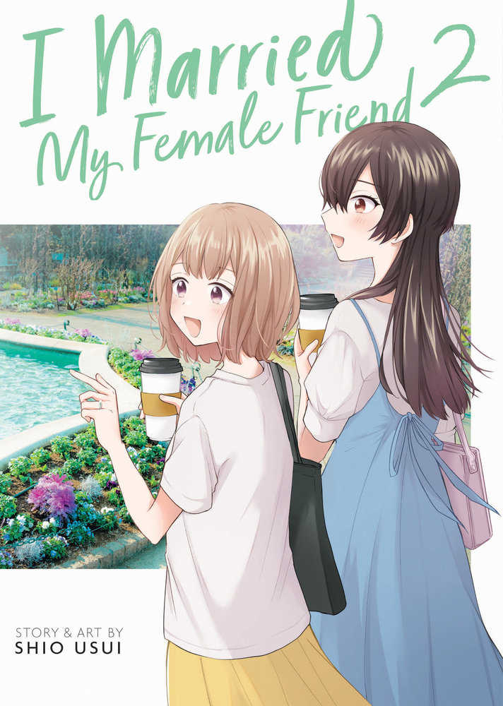 I Married My Female Friend Graphic Novel Volume 02