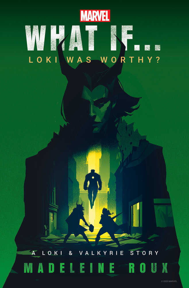What If...Loki Was Worthy? HC (A Loki & Valkyrie Story)
