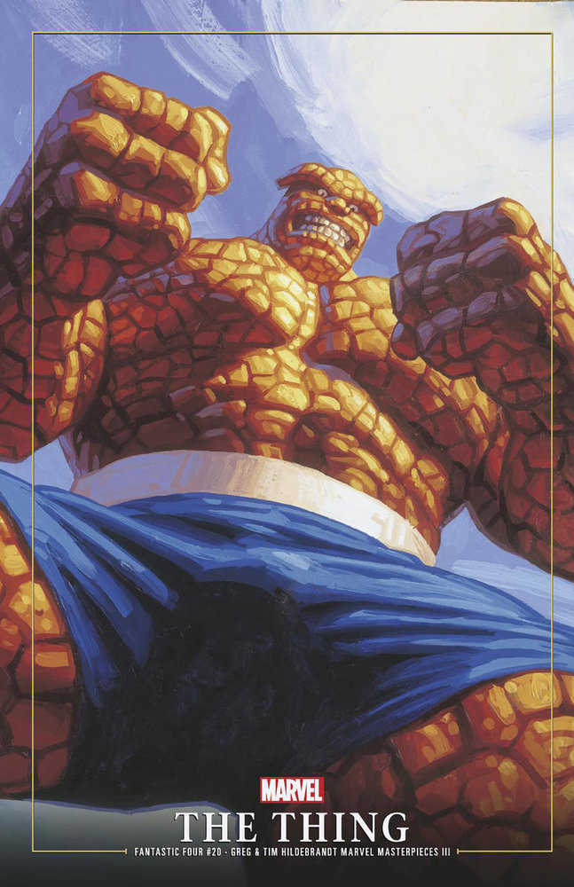 Fantastic Four (2023) #20 Greg And Tim Hildebrandt The Thing Marvel Masterpieces III Variant