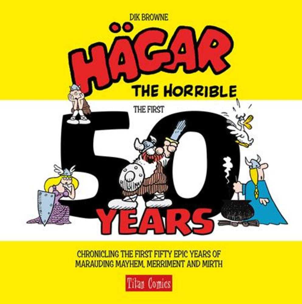 Hagar The Horrible The First 50 Years Hardcover