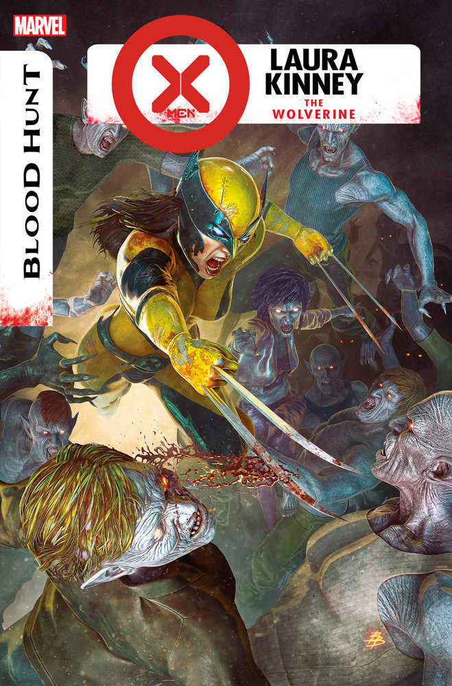 X-Men Blood Hunt Laura Kinney The Wolverine #1 [Blood Hunt]