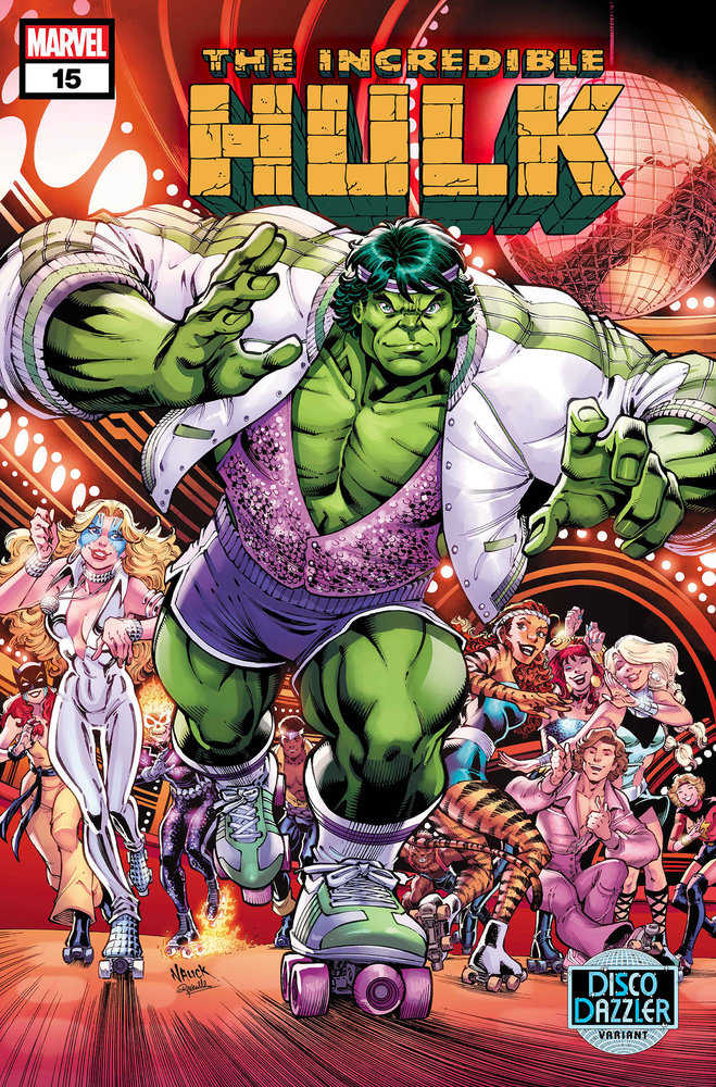 Incredible Hulk (2023) #15 Todd Nauck Disco Dazzler Variant