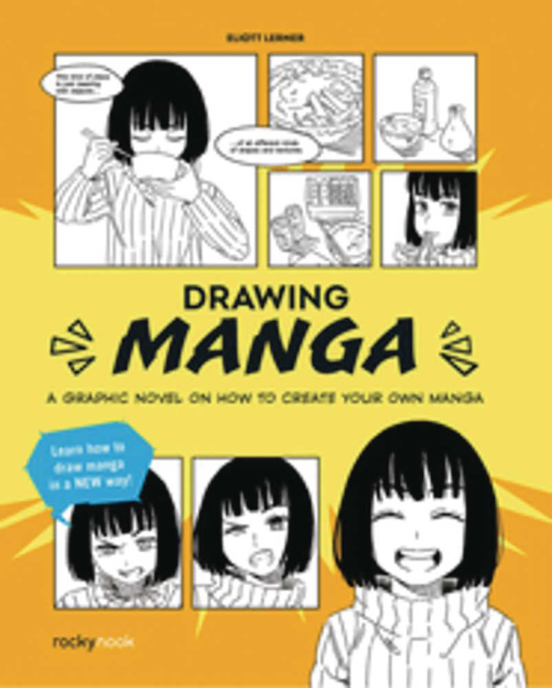 Drawing Manga How To Create Your Own Manga Graphic Novel