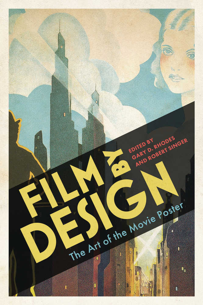 Film By Design Art Of The Movie Poster Softcover