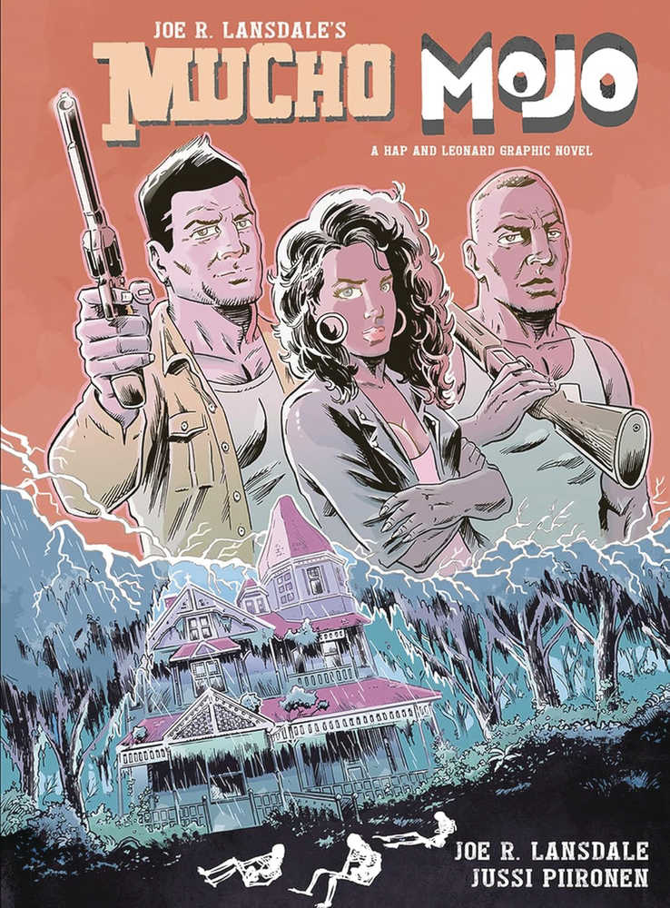 Mucho Mojo A Hap & Leonard Graphic Novel