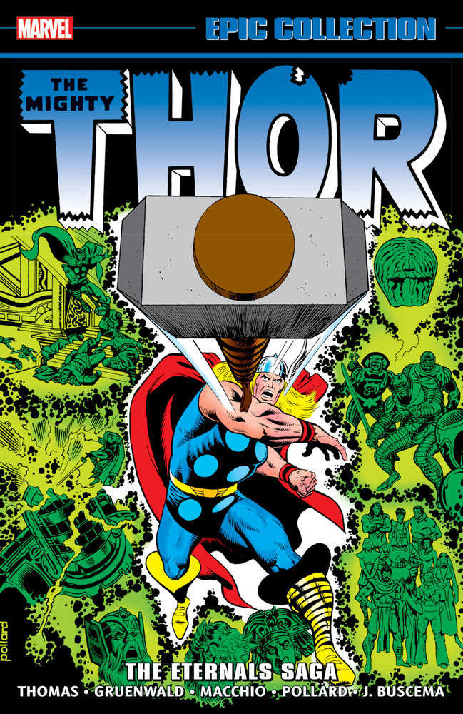 Thor Epic Collection TPB Volume 10 The Eternals Saga