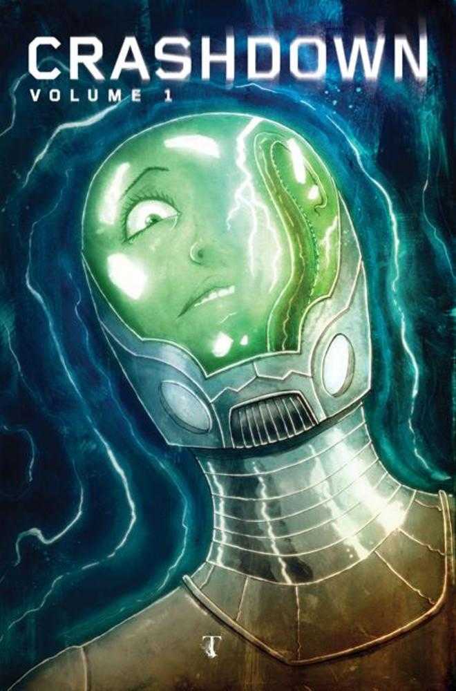 Crashdown TPB Volume 01