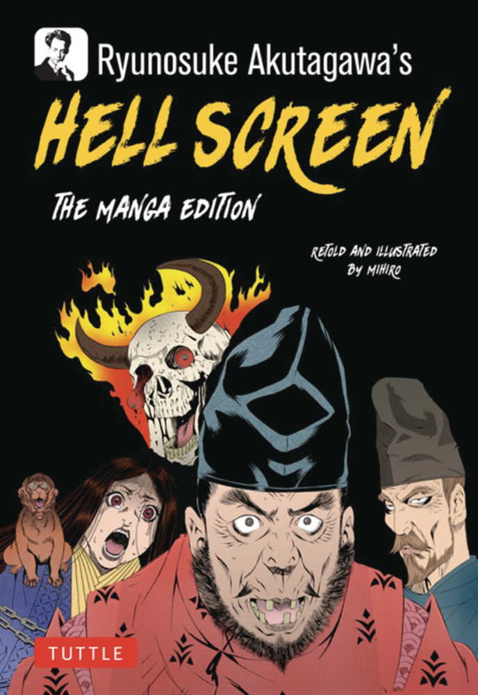 Ryunosuke Akutagawas Hell Screen Manga Edition