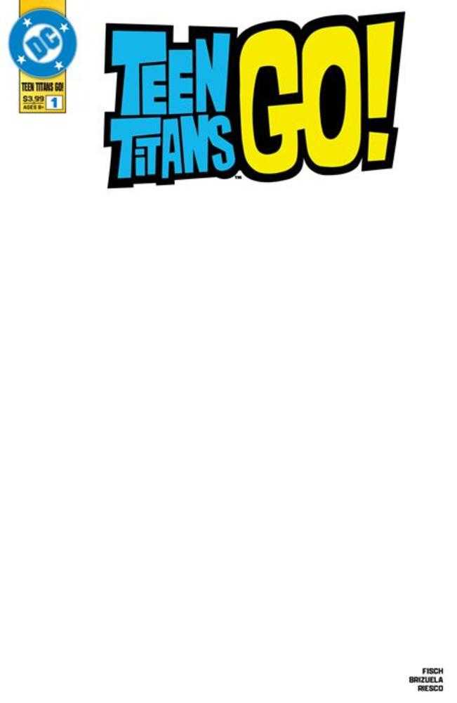 Teen Titans Go (2025) #1 Cover B Blank Variant