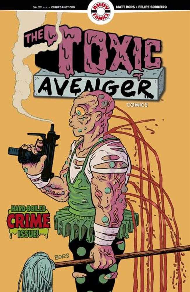 Toxic Avenger Comics #2 Cover B (1:3) Matt Bors Unlock Variant (Mature)
