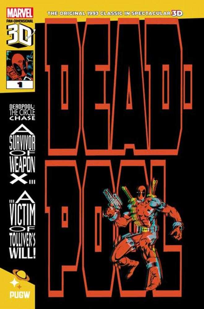 Deadpool Circle Chase (1993) #1 Pan Dimensional 3D Edition