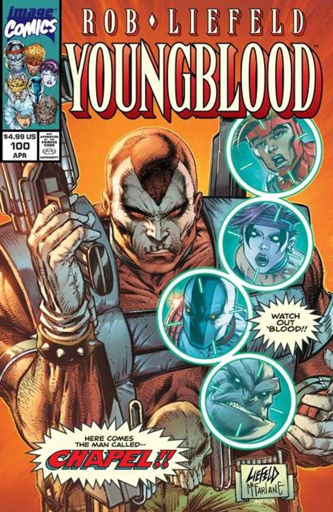 Youngblood (2025) #100 Cover N Rob Liefeld & Todd McFarlane Variant