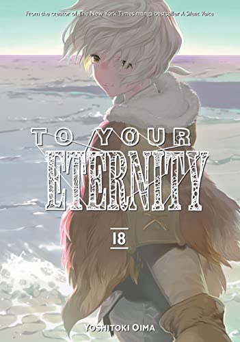 To Your Eternity Graphic Novel Volume 18