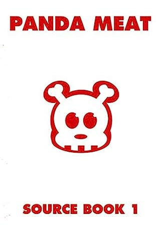 Panda Meat: Source Book 01 Hardcover