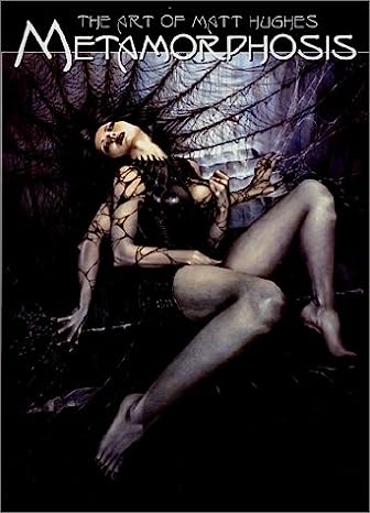 The Art of Matt Hughes: Metamorphosis Softcover (Mature)