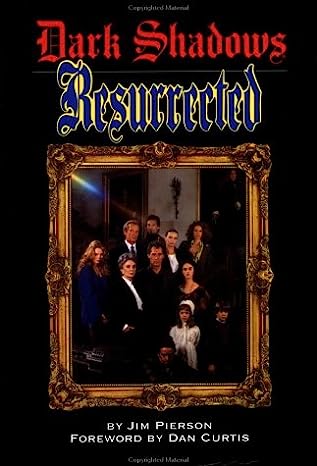 Dark Shadows Resurrected Softcover