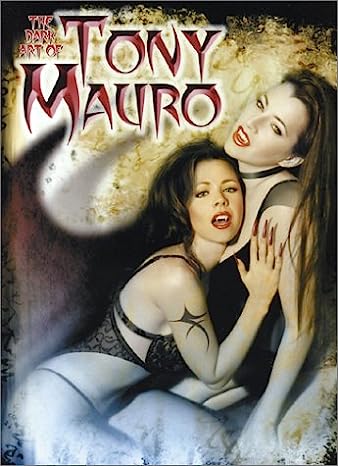 The Dark Art of Tony Mauro TPB