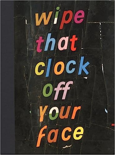 Brian Belott: Wipe that Clock Off Your Face Hardcover