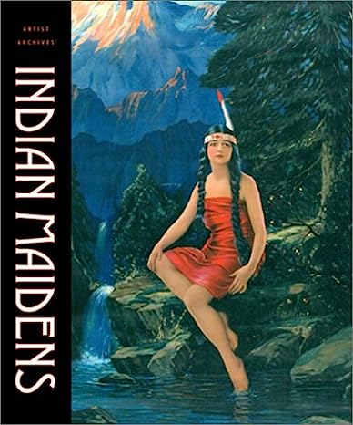 Indian Maidens (Artist Archives) Softcover