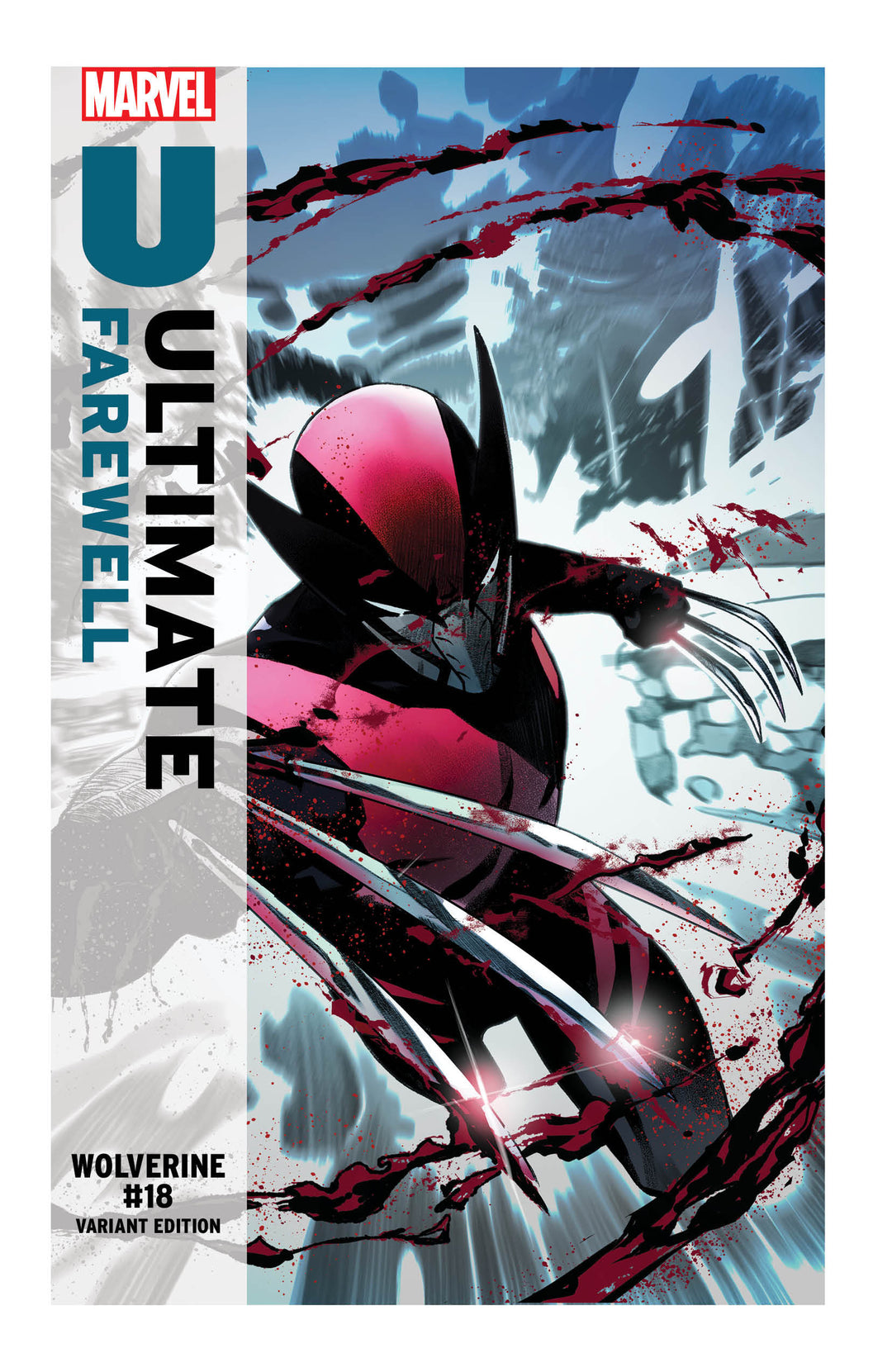 Wolverine (2024) #18 Domenico Carbone Ultimate Farewell Variant