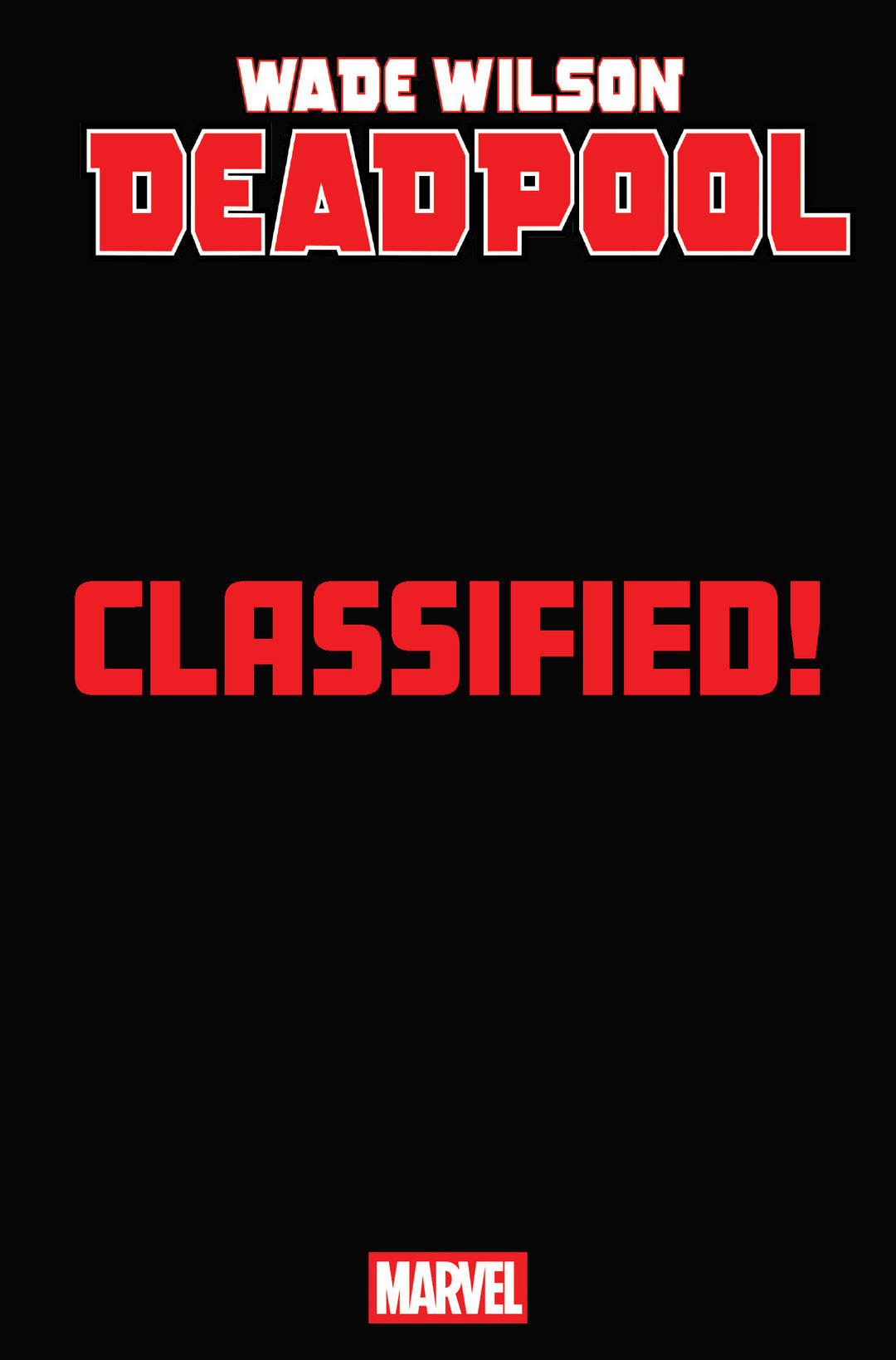 Wade Wilson Deadpool #5 Classified Artist Magic: The Gathering Variant