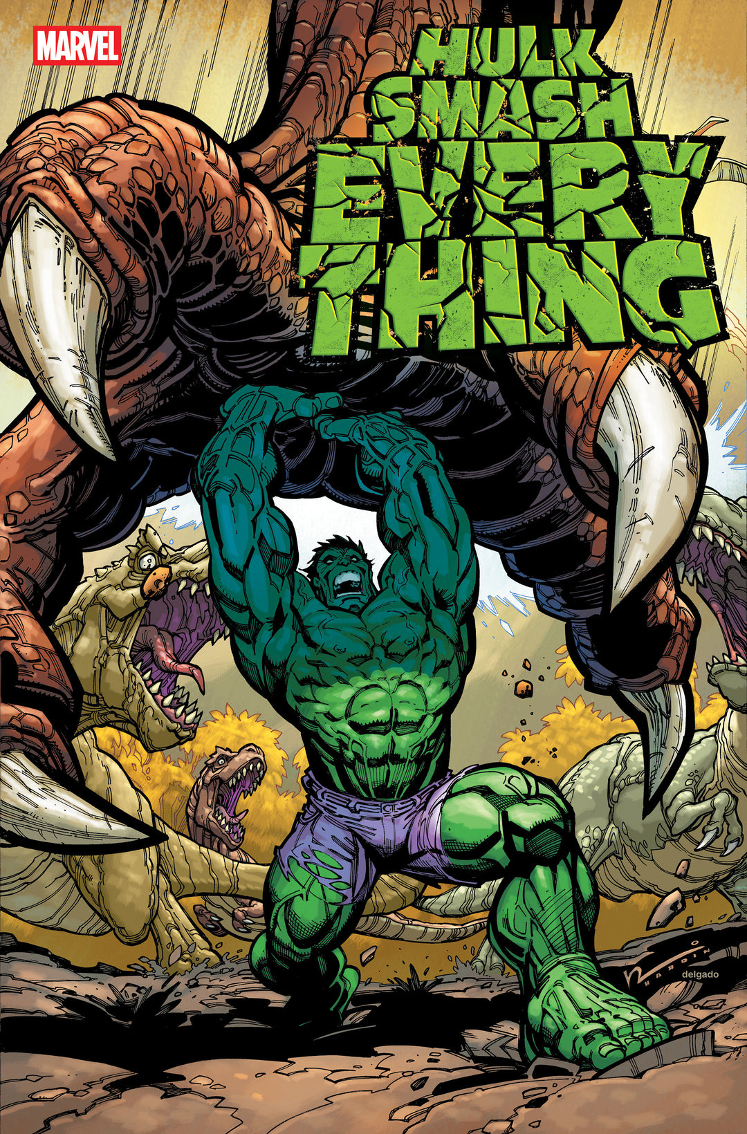 Hulk Smash Everything #2 Variant (1:25) Chad Hardin Edition