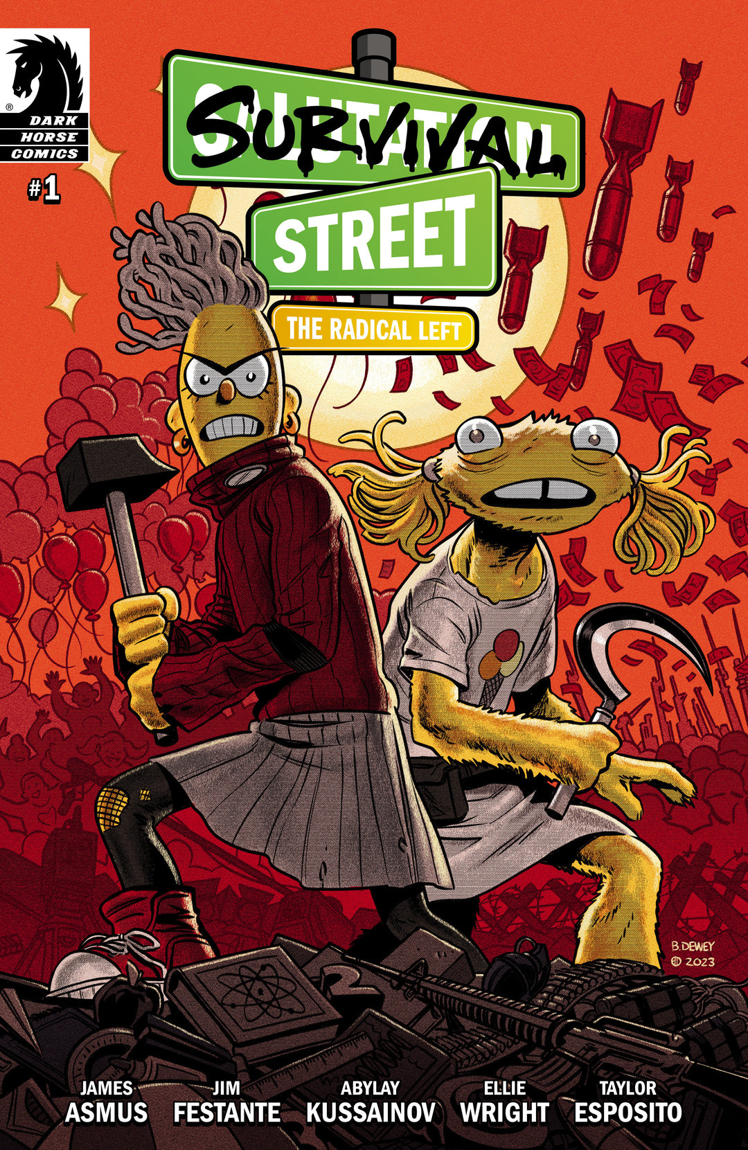 Survival Street The Radical Left #1 (Cover B) (Ben Dewey)