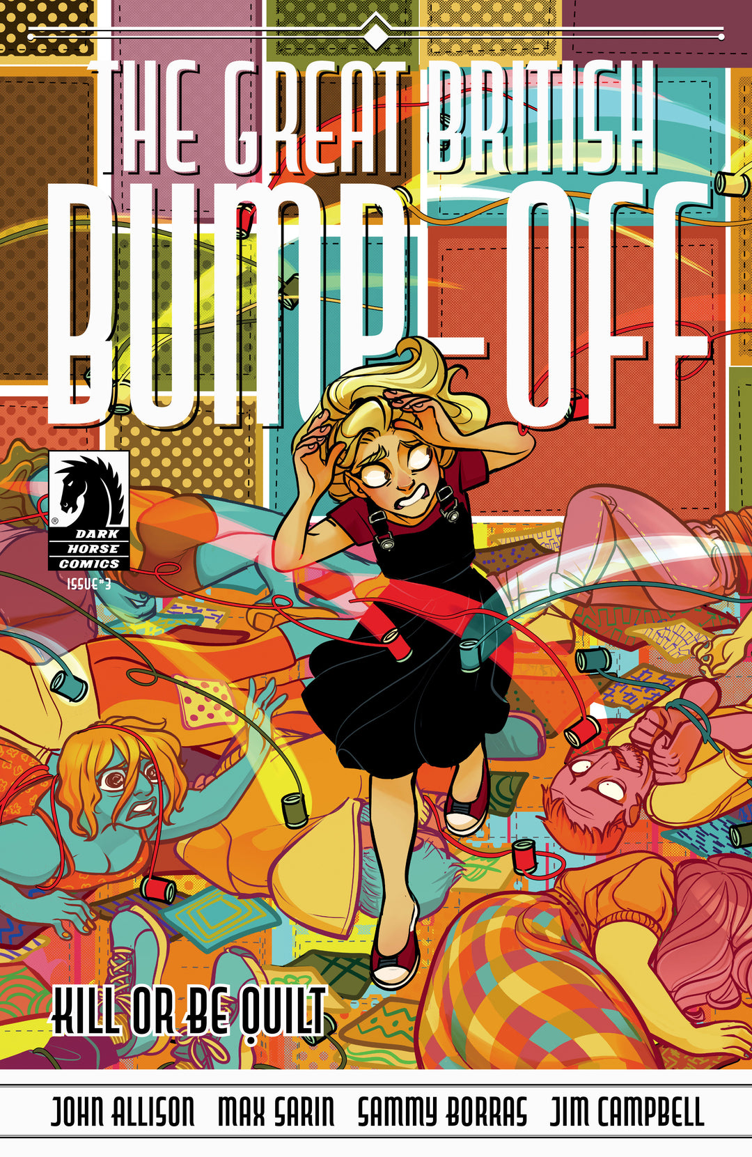 The Great British Bump-Off Kill Or Be Quilt #3 (Cover A) (Max Sarin)
