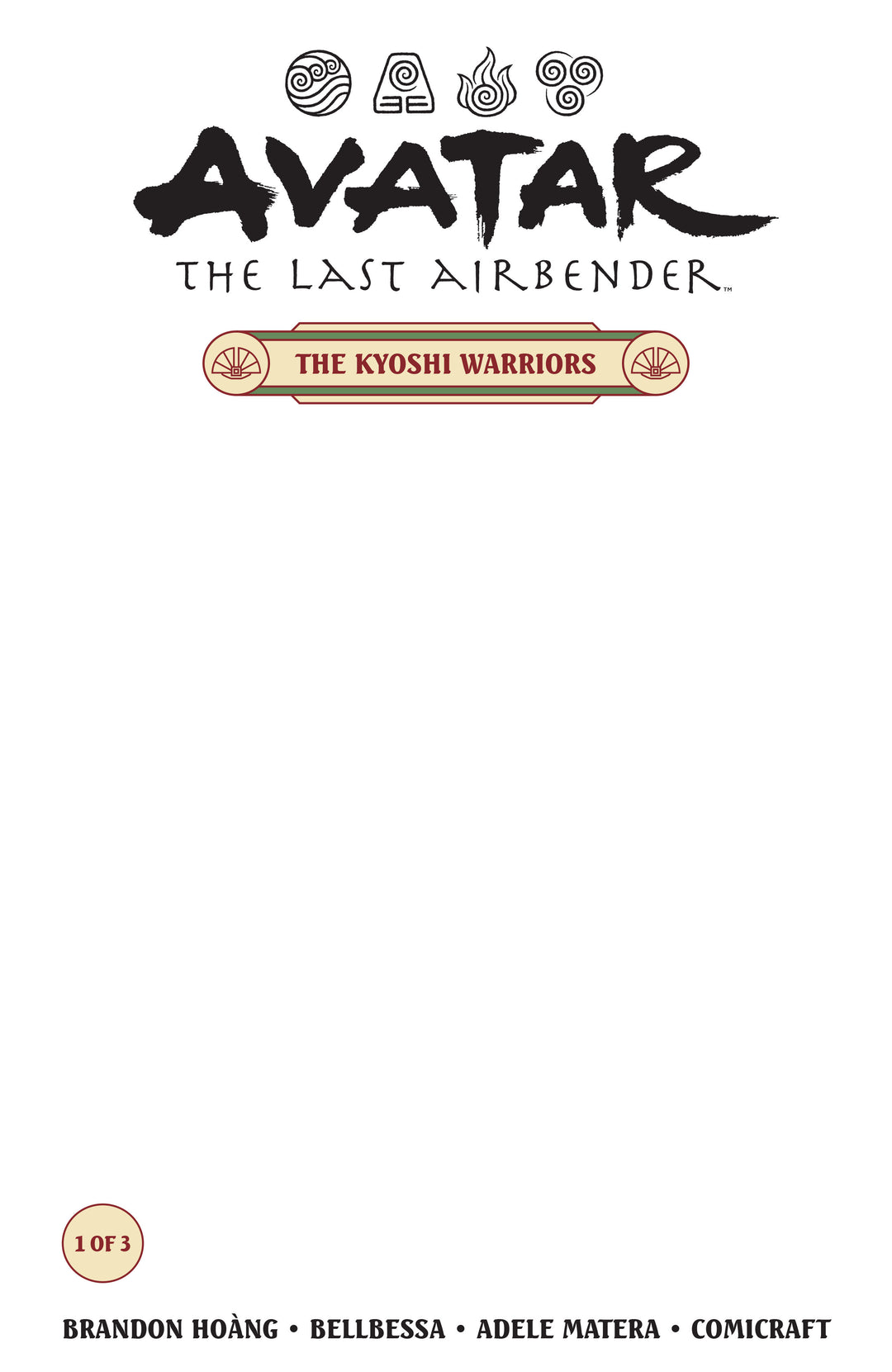 Avatar The Last Airbender The Kyoshi Warriors #1 (Cover B) (Blank Cover)