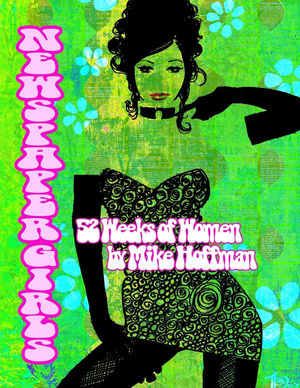 Newspaper Girls: 52 Weeks of Women Softcover