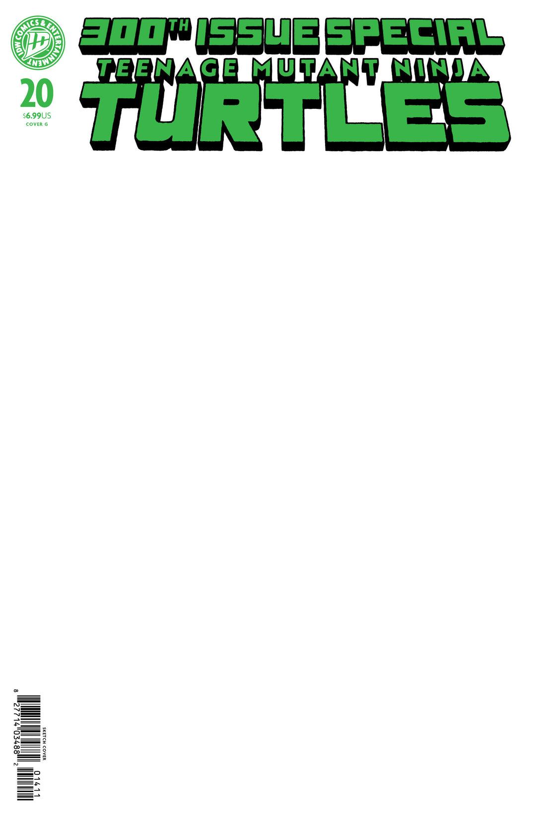 Teenage Mutant Ninja Turtles (2024) #20: 300th Issue Special: G Foil Stamped (Sketch Variant)