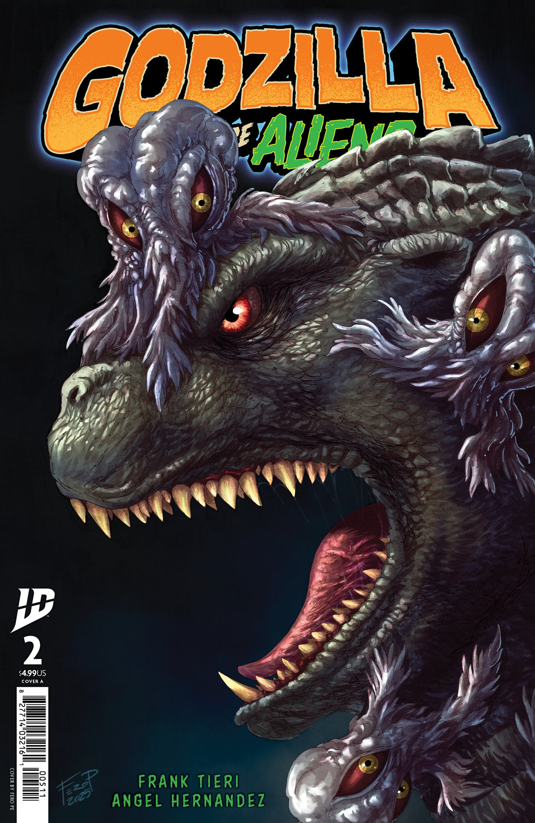 Godzilla Here There Be Aliens #2 Cover A (Pe)