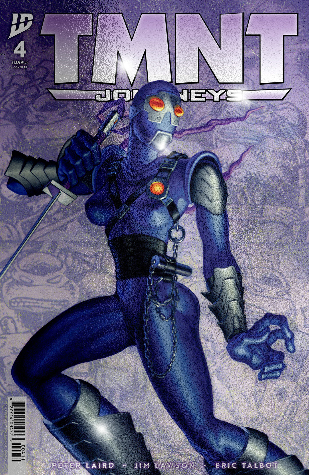 Teenage Mutant Ninja Turtles Journeys #4 Variant C (1:10) Foil (Dooney & Lawson)