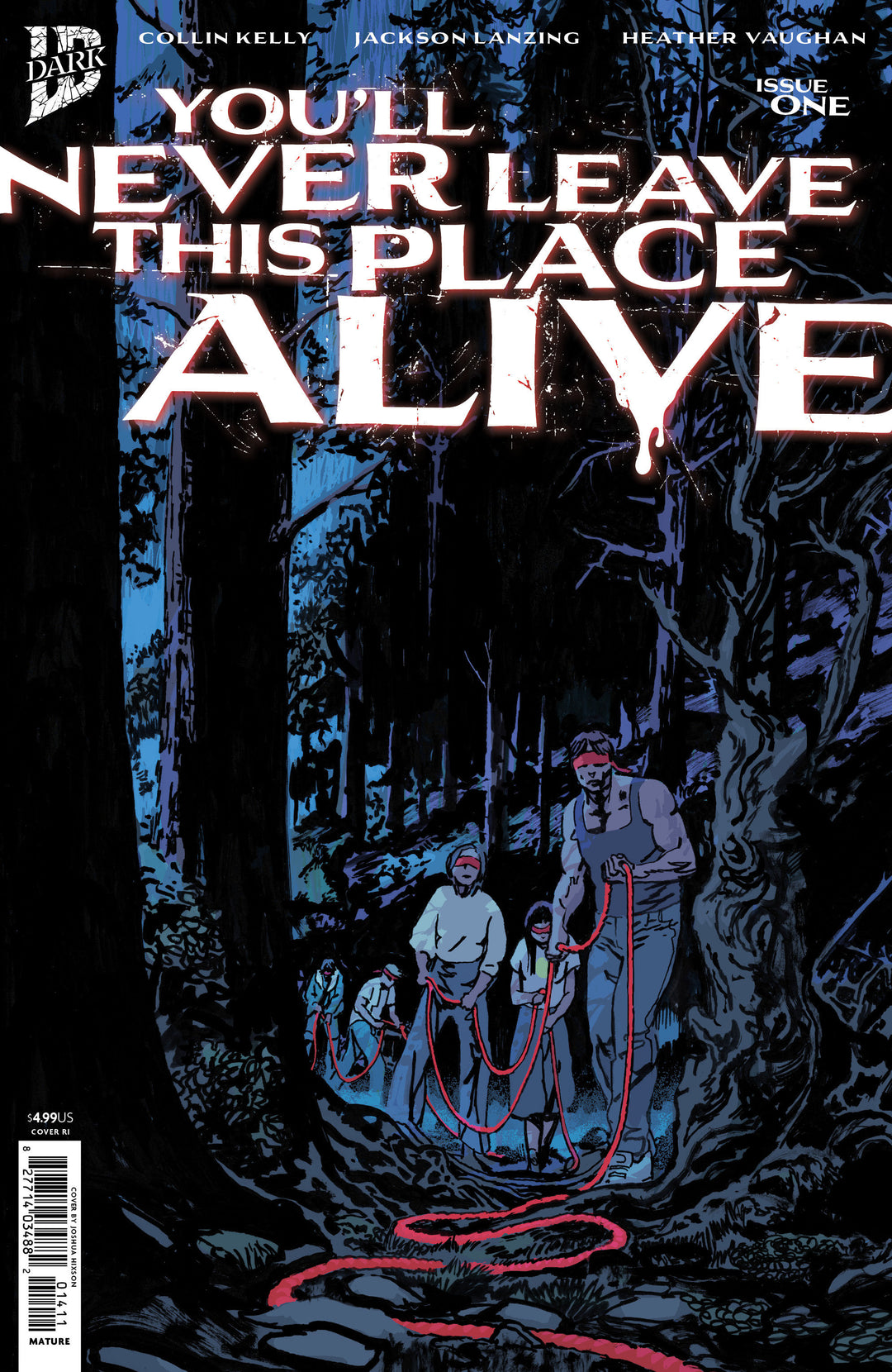 You'll Never Leave This Place Alive #1 (1:10) Hixson Variant