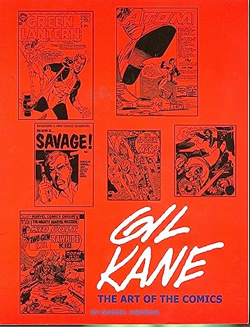 Gil Kane: The Art of the Comics by Daniel Herman TPB