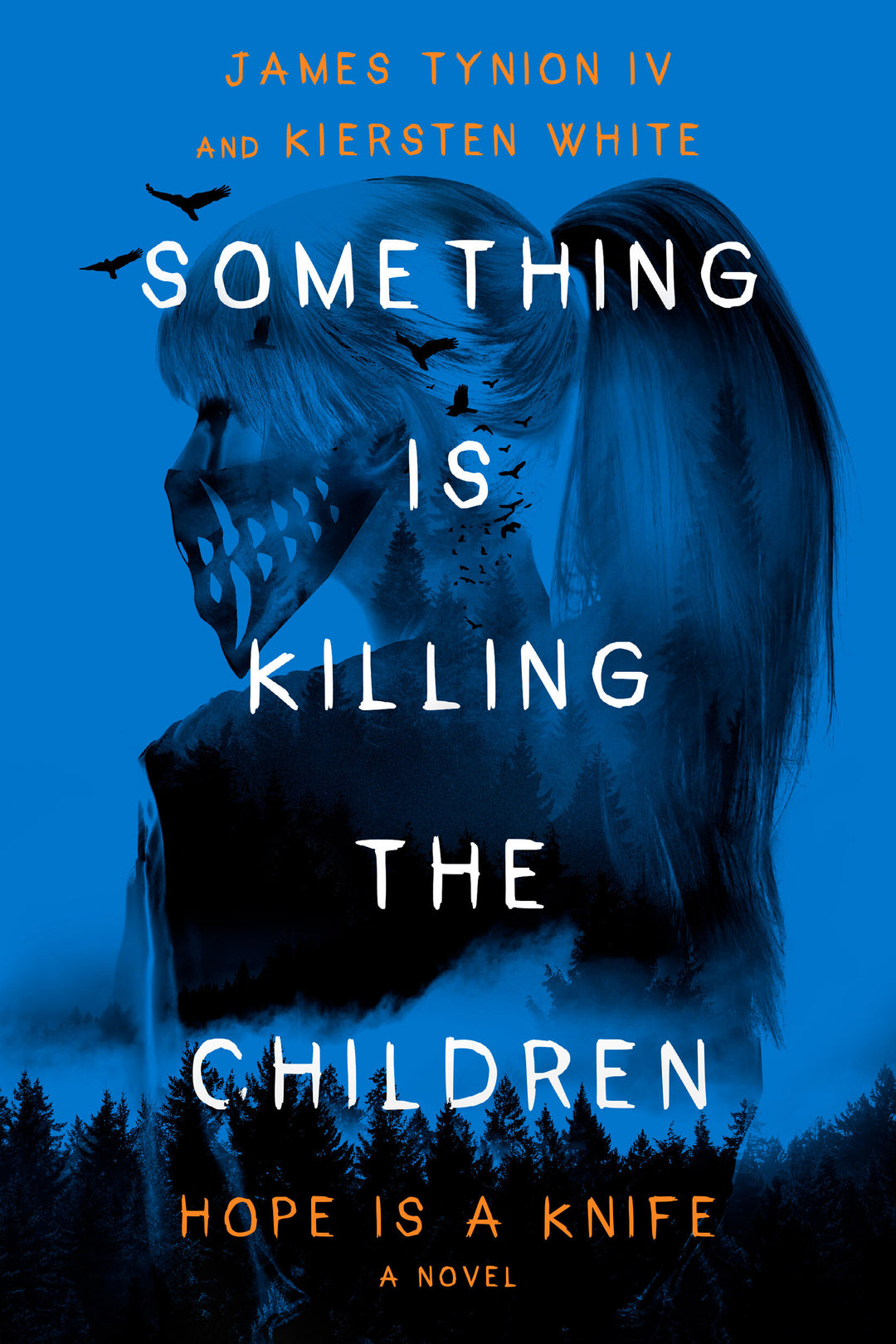 Something Is Killing The Children Hope Is A Knife Hardcover