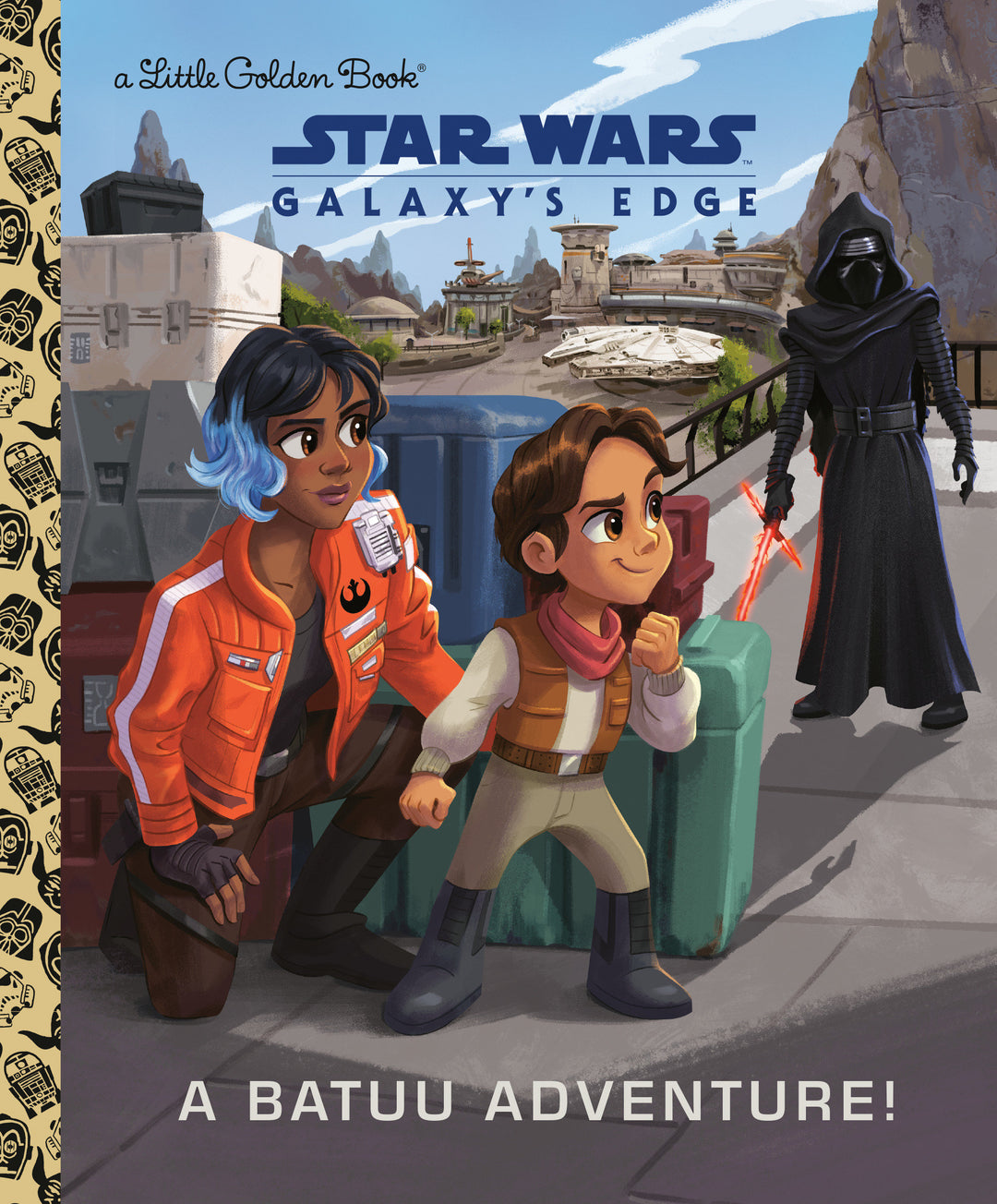 Little Golden Book: Star Wars Galaxy's Edge A Batuu Adventure