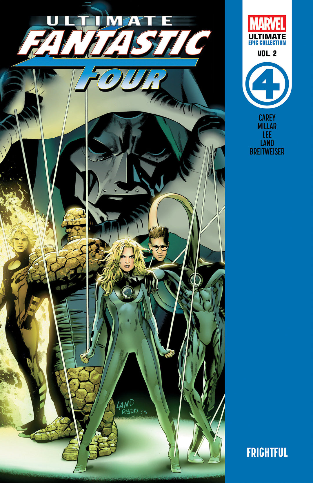 Ultimate Fantastic Four Epic Collection TPB Frightful