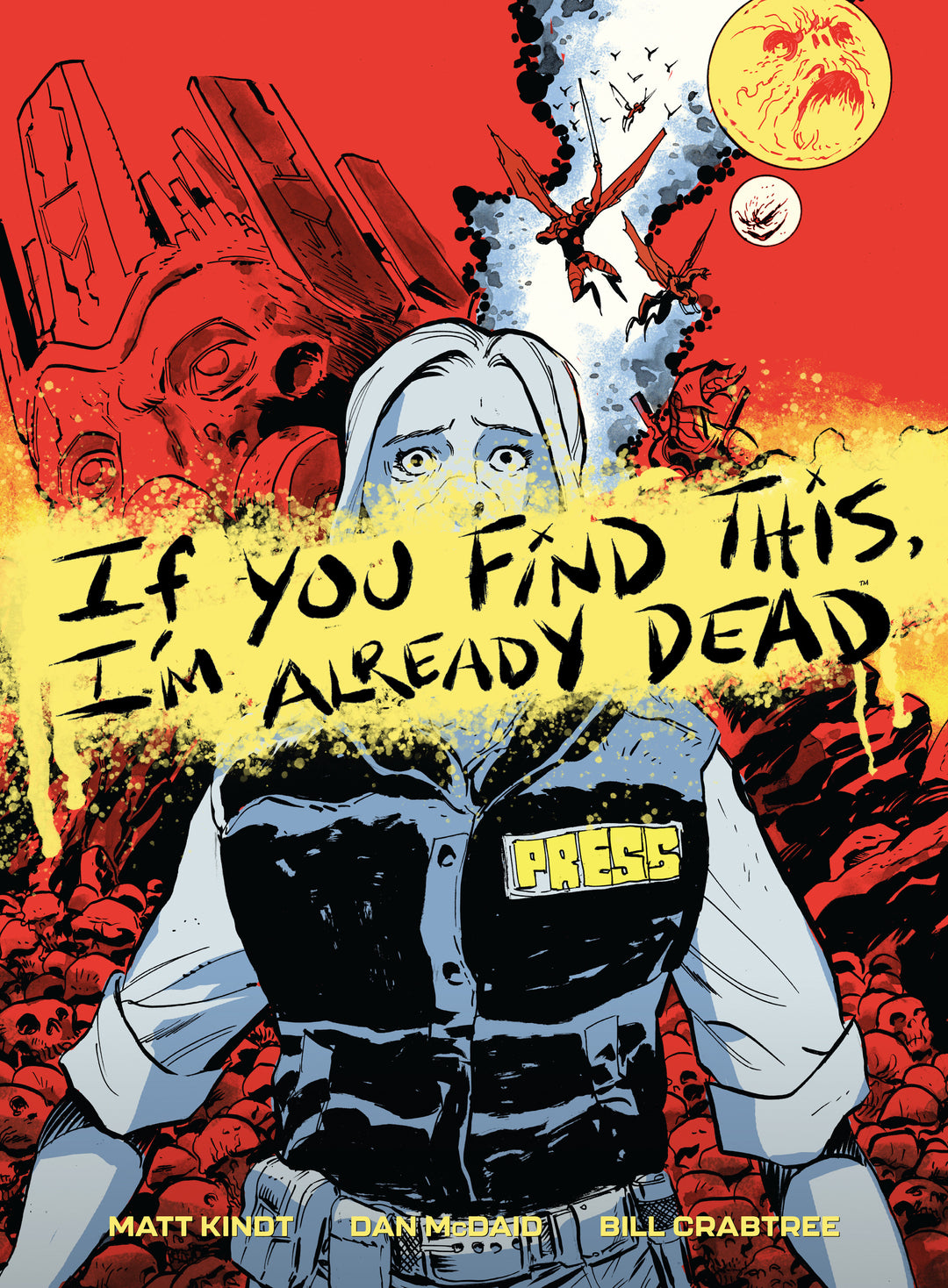 If You Find This I'm Already Dead HC Graphic Novel