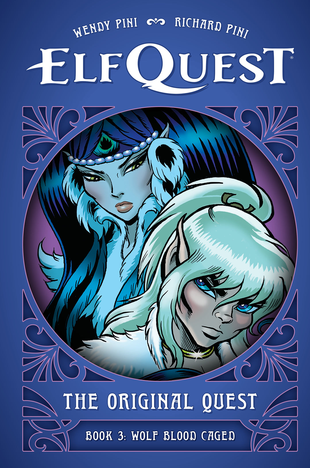 Elfquest: The Original Quest: Book 3 - Wolf Blood Caged HC