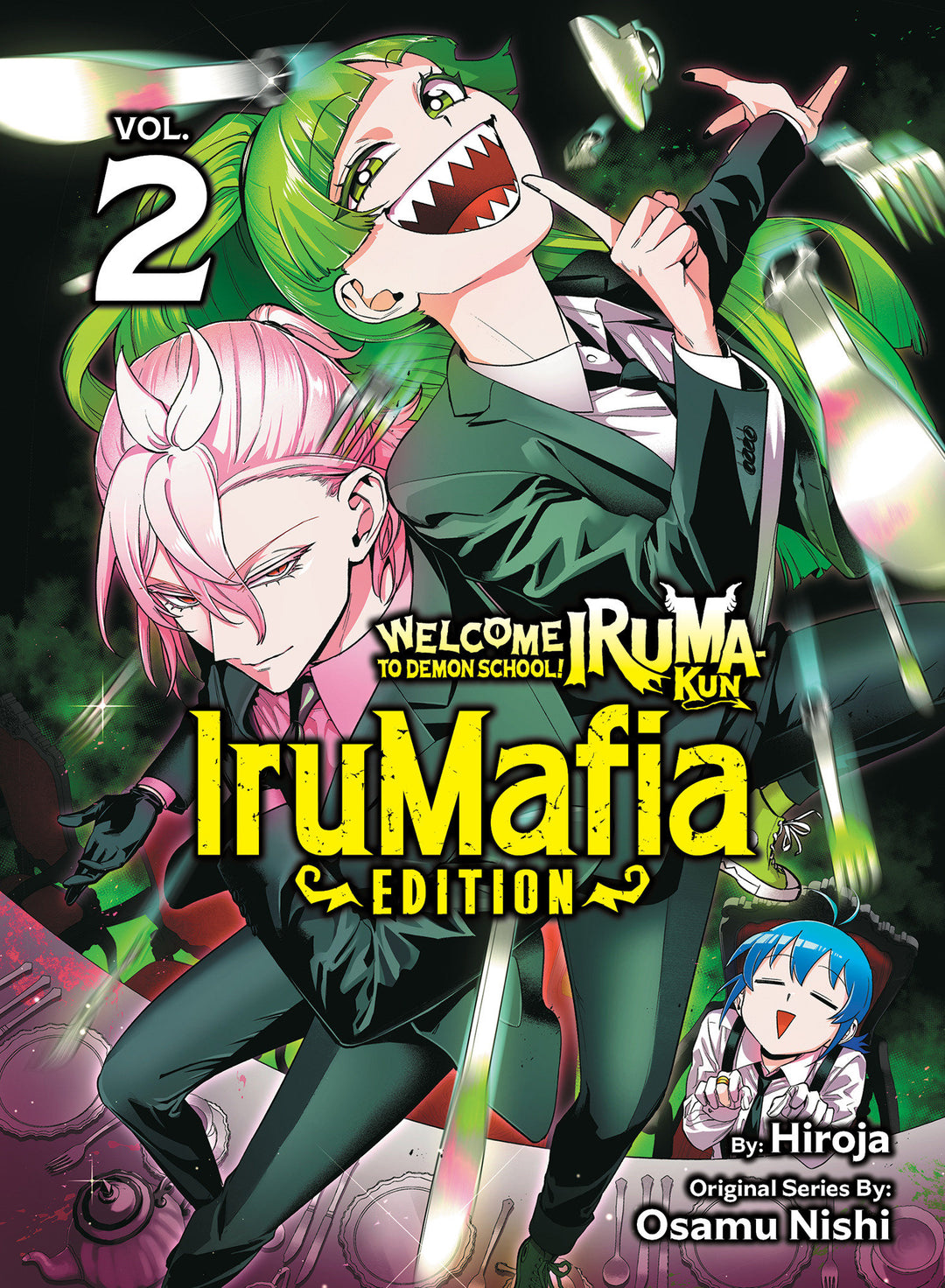 Welcome To Demon School Iruma-Kun IruMafia Edition Volume 02
