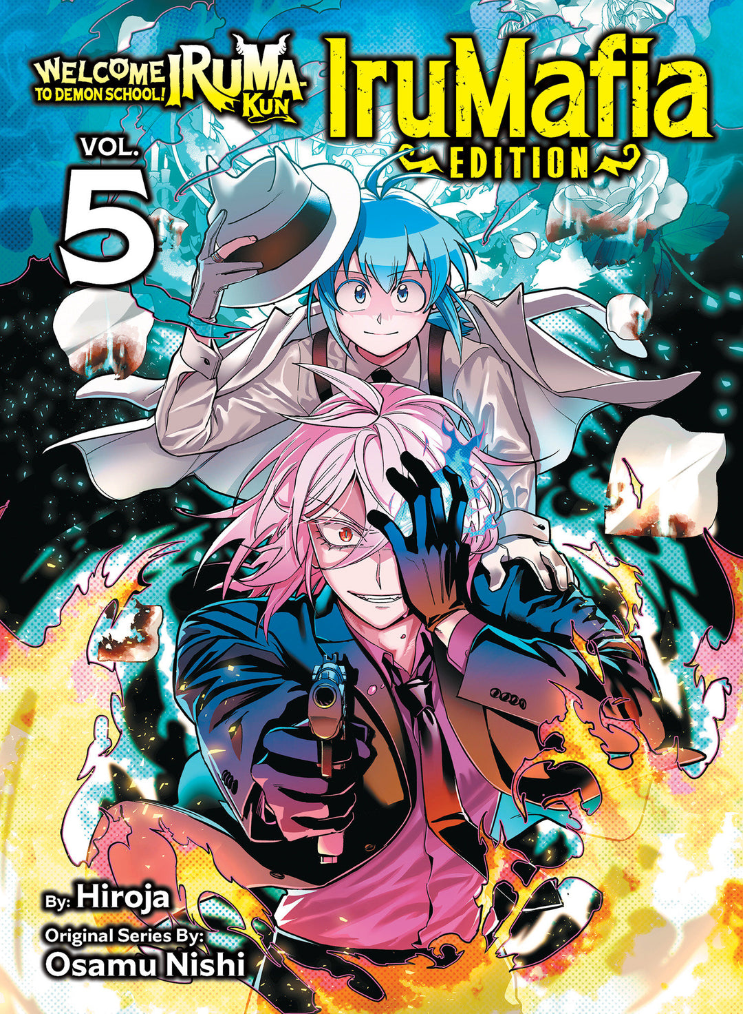 Welcome To Demon School Iruma-Kun IruMafia Edition Volume 05
